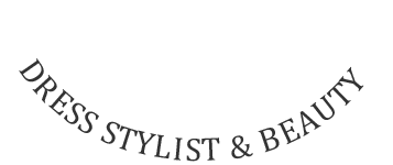 DRESS STYLIST & BEAUTY